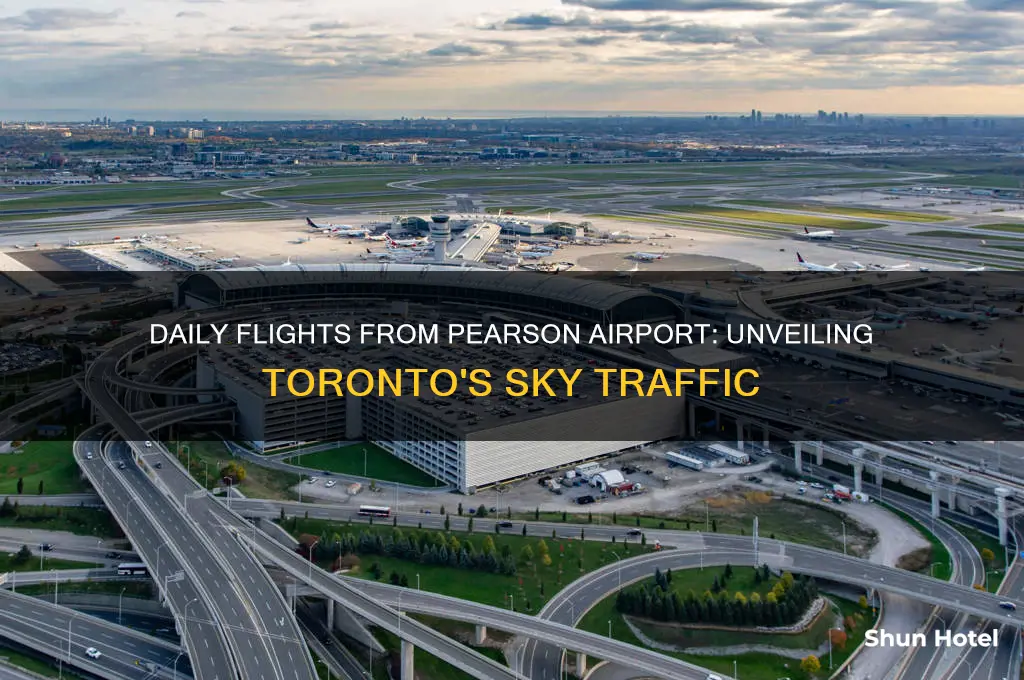 how many planes fly out of pearson airport each day