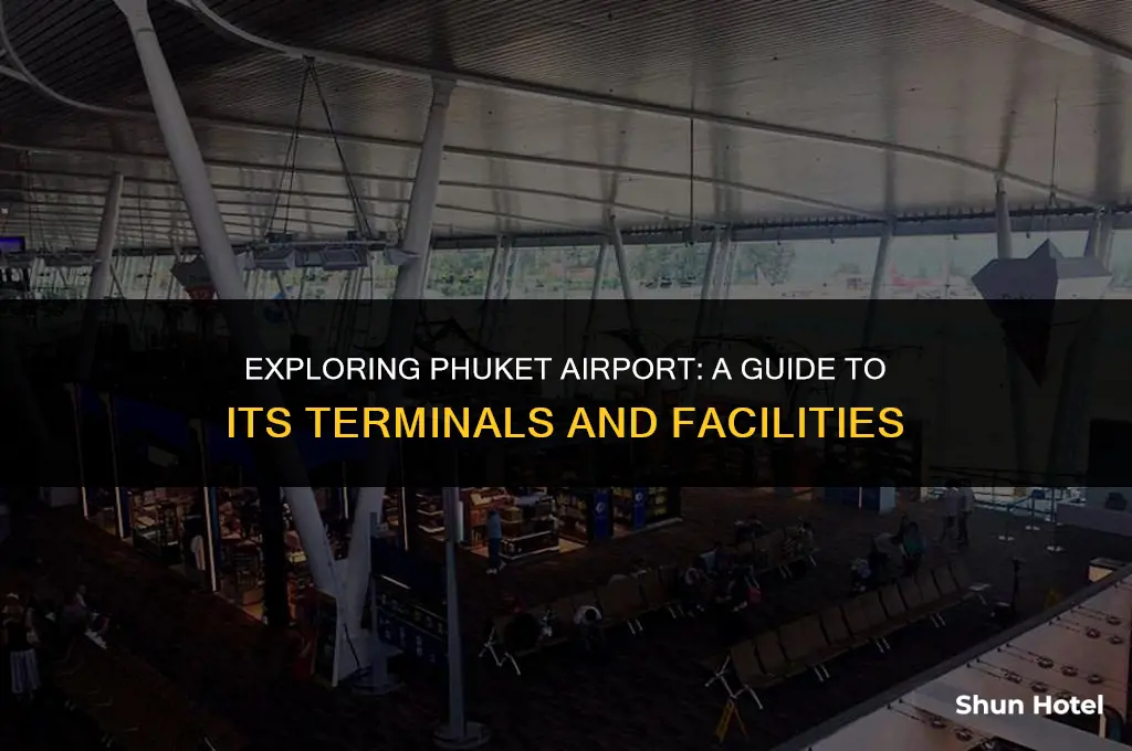 how many terminals in phuket airport