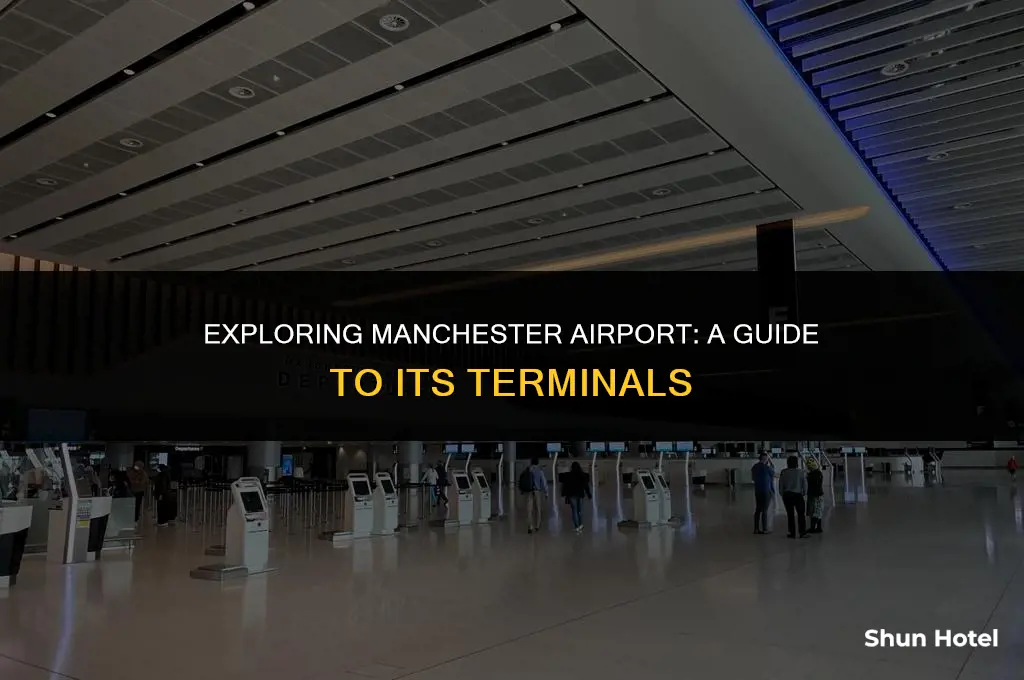 how many terminals manchester airport