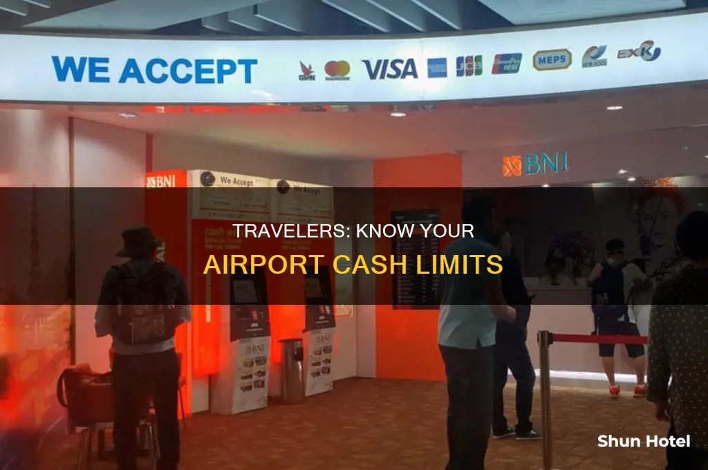 how money can you bring on you at the airport