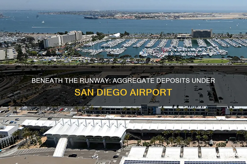 how much aggregate is below san diego international airport