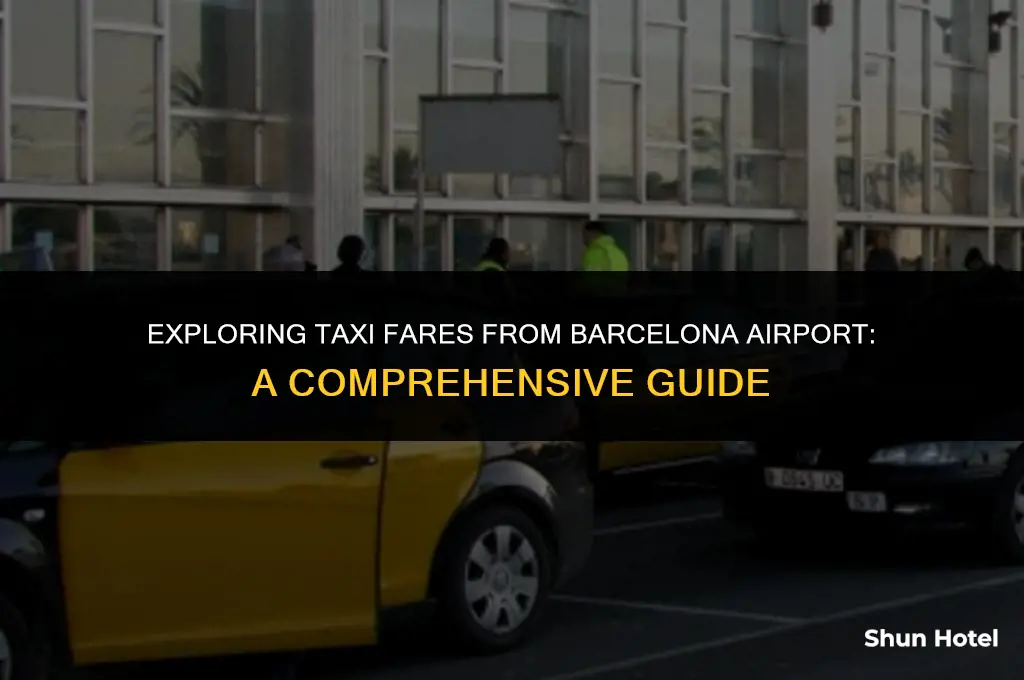 how much are taxis from barcelona airport
