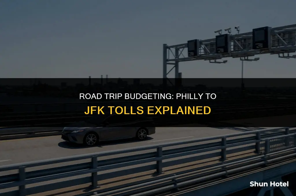 how much are the tolls from philadelphia to jfk airport