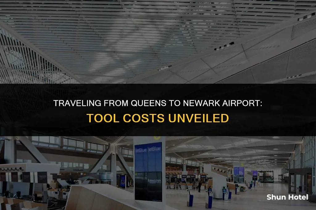 how much are the tools frm queens to newark airport