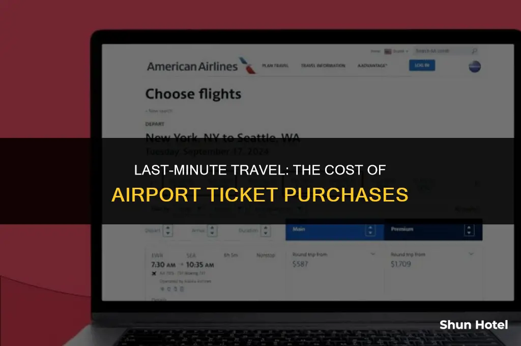how much are tickets if buy at the airport