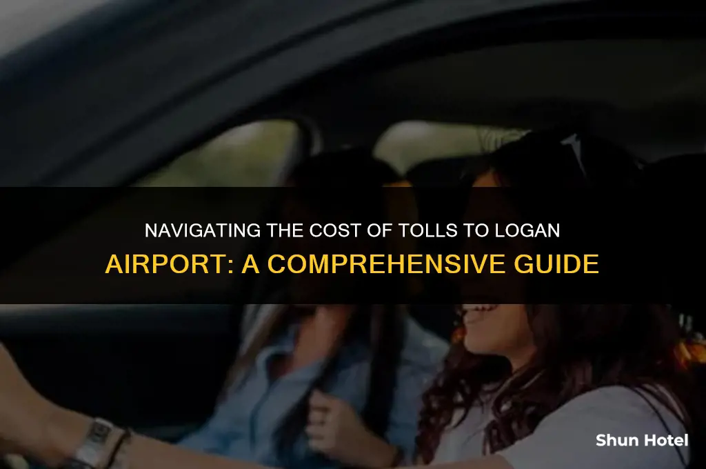 how much are tolls to logan airport