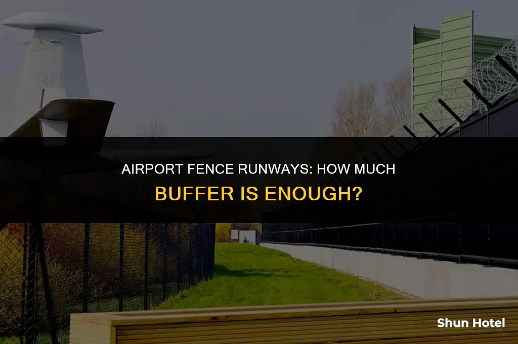 how much buffer airport fence runway