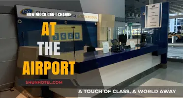 Changing Currency at the Airport: How Much Can I Exchange?