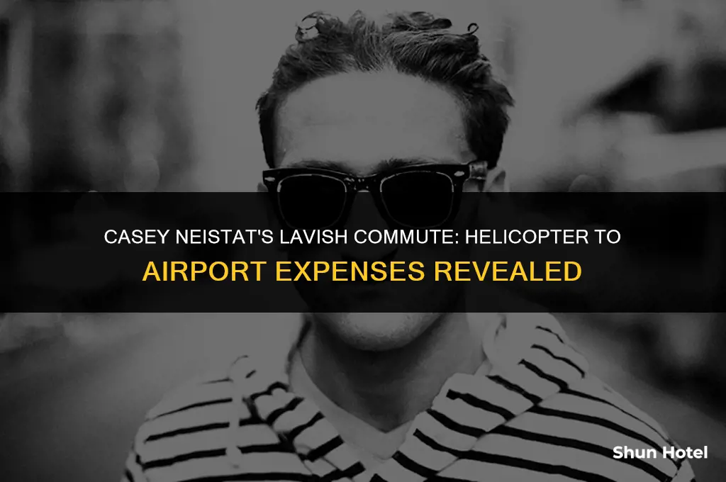 how much casey neistat pay from helicopter to airport