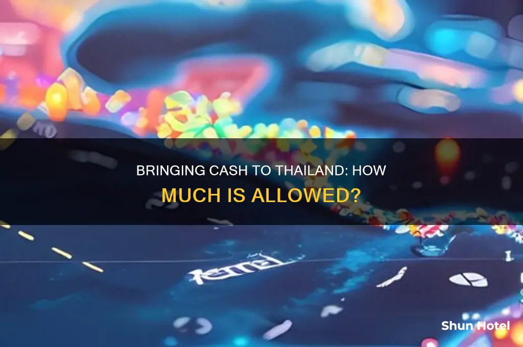 how much cash can you bring in thailand airport