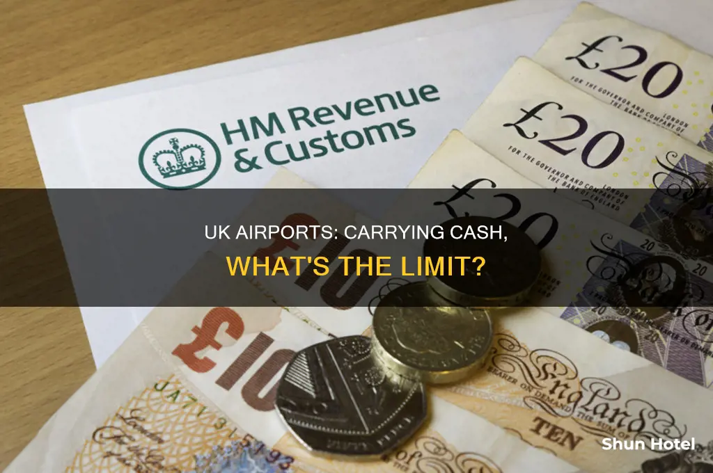 how much cash can you carry through uk airports