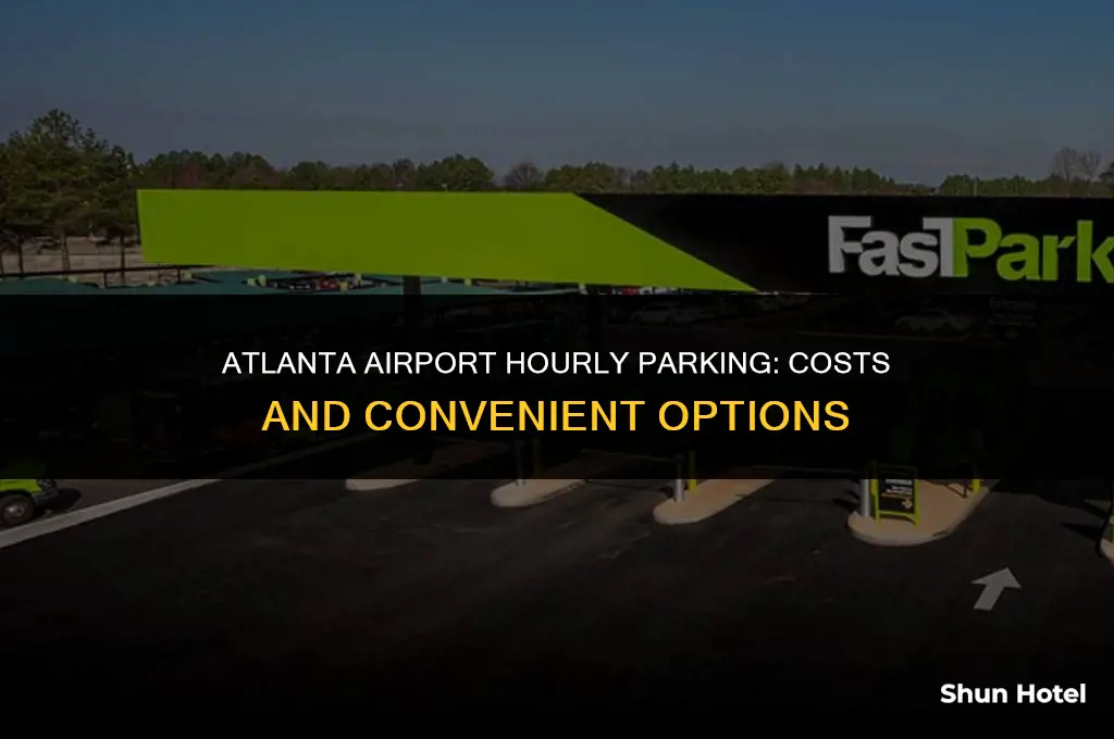 how much cost atlanta airport hourly parking