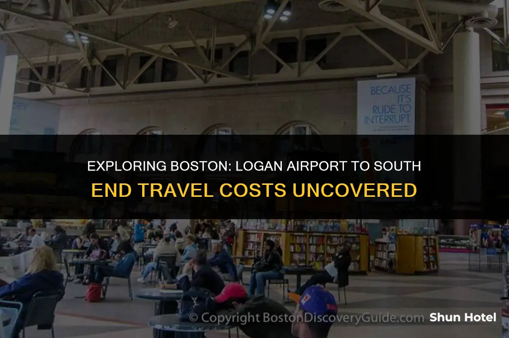 how much cost from logan airport to sputh end boston