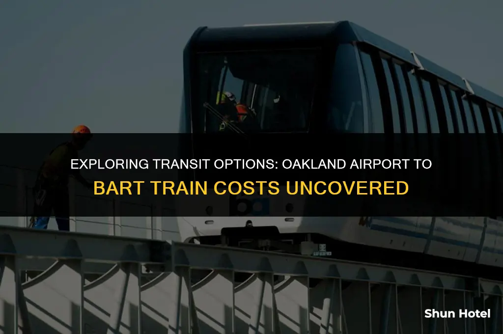 how much cost ther tren from oakland airport to bart