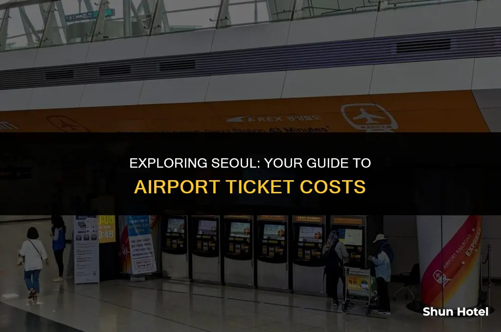 how much cost ticket to airport seul