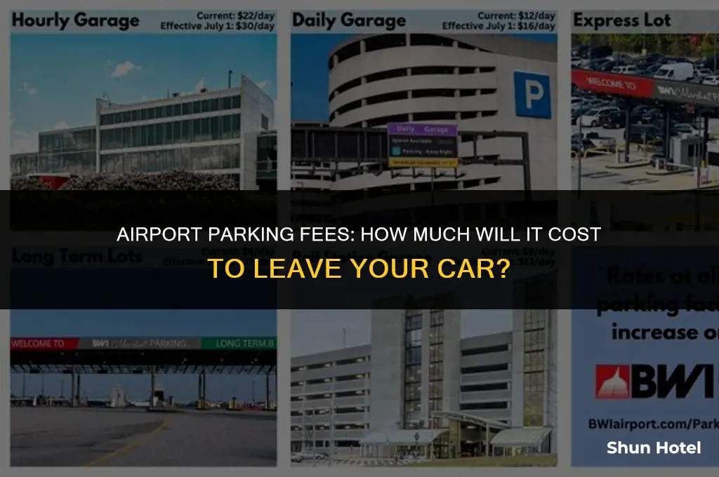 how much cost to keep car at airport