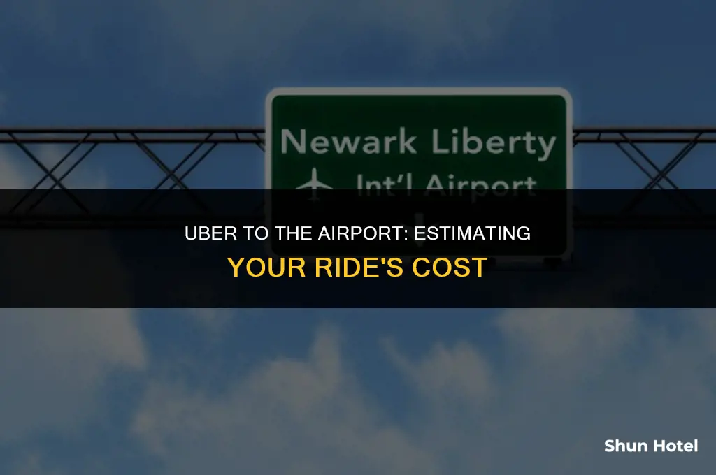 how much cost uber to airport