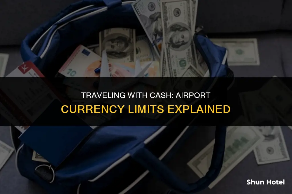 how much currency allowed in airport