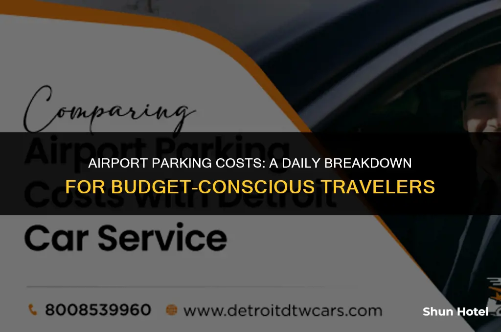 how much daily parking airport