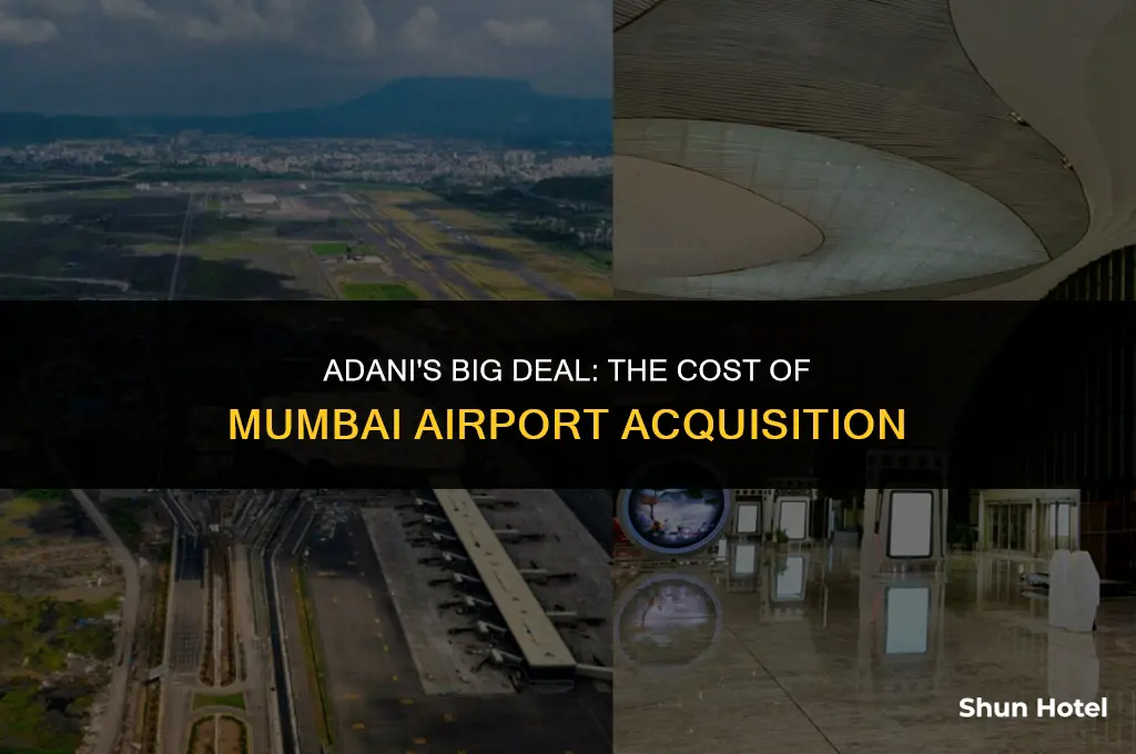 how much did adani pay for mumbai airport