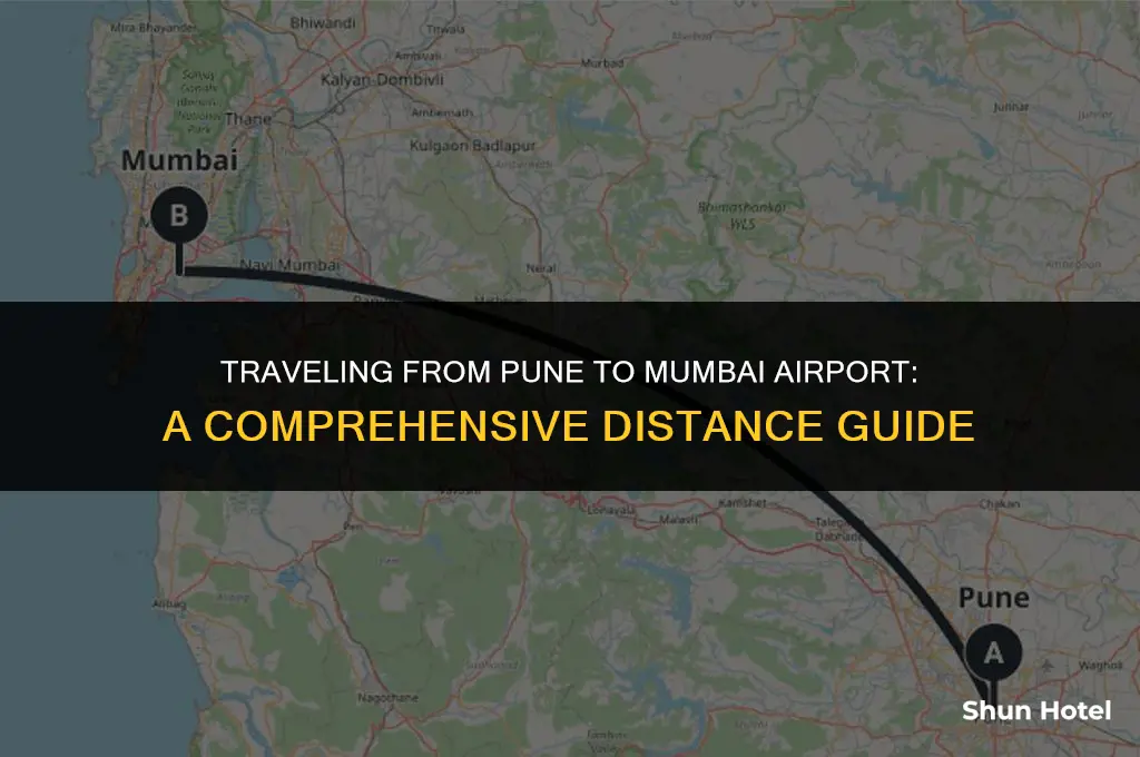 how much distance between pune to mumbai airport