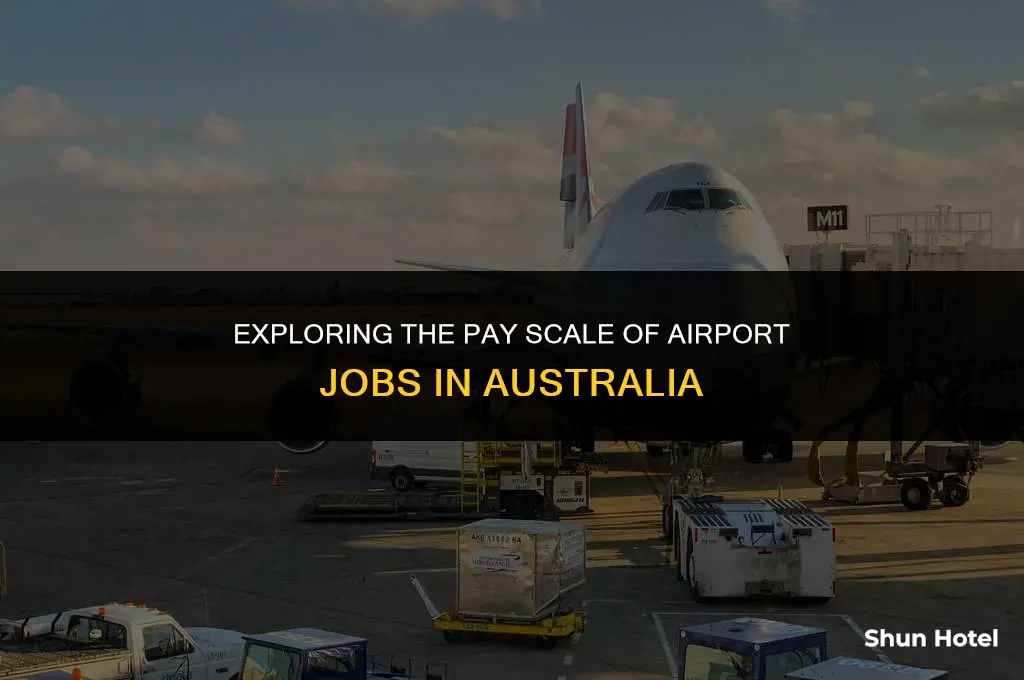 how much do airport jobs pay australia