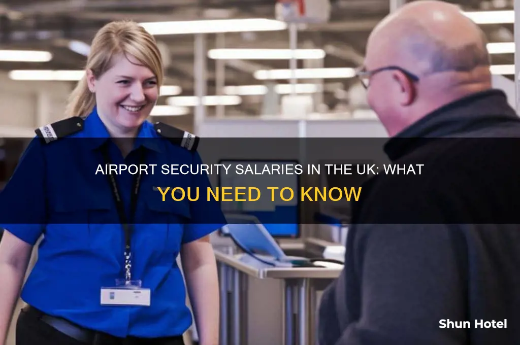 how much do airport security get paid uk