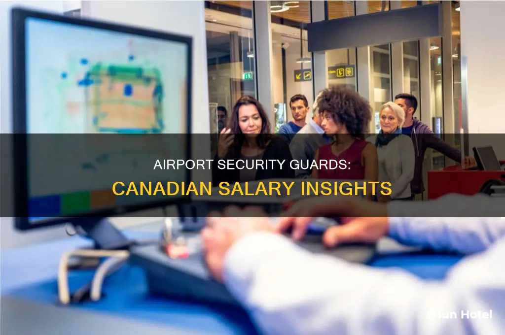 how much do airport security guards get paid in canada
