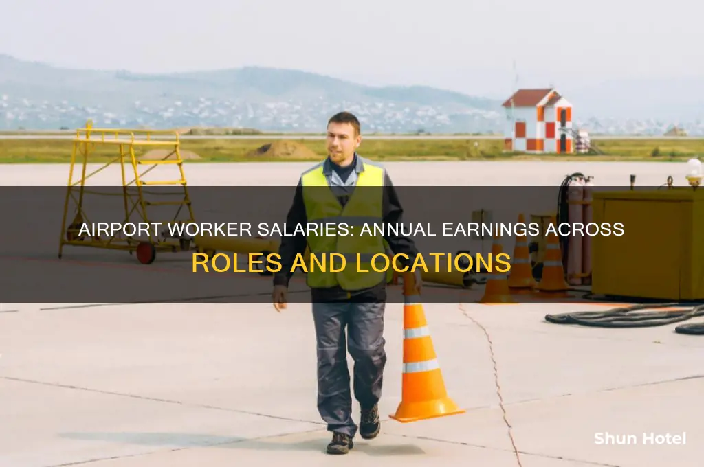 how much do airport workers get paid per yera