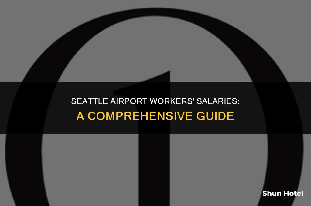 how much do airport workers make seattle