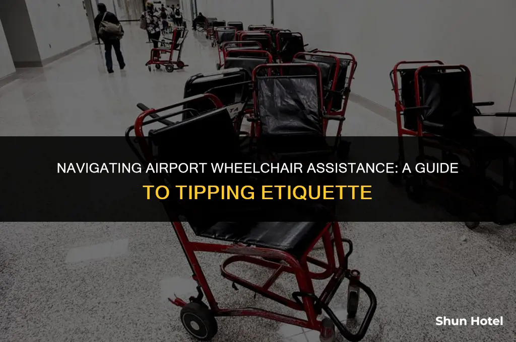 how much do i tip for wheelchair assistance at airport
