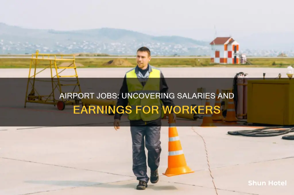 how much do people get who works on airport