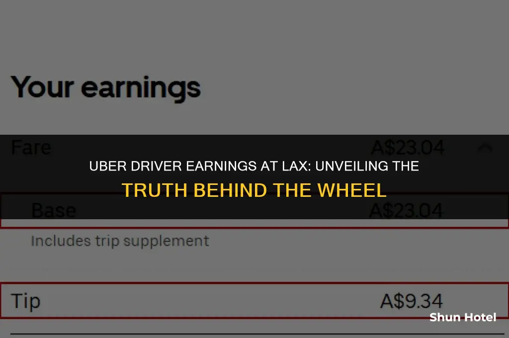 how much do uber drivers make at lax airport