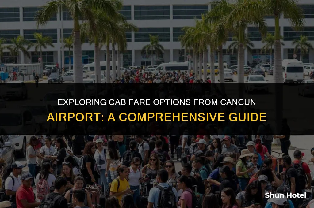 how much does a cab ride cost from cancun airport