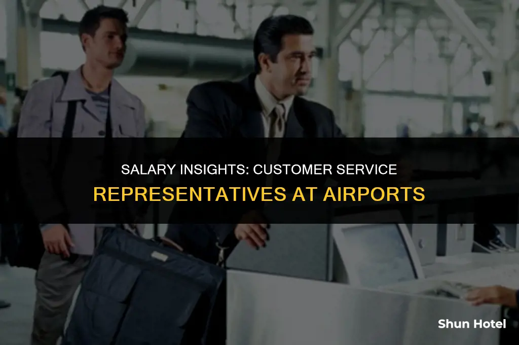 how much does a customer service rep make at airport