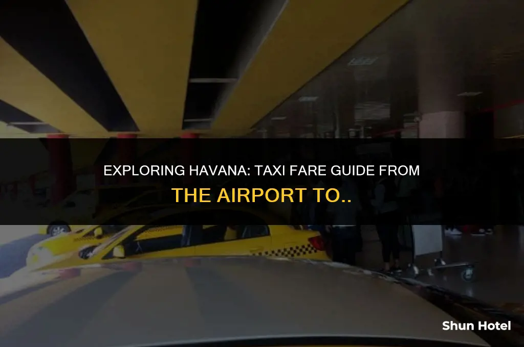 how much does a taxi cost from havana airport to