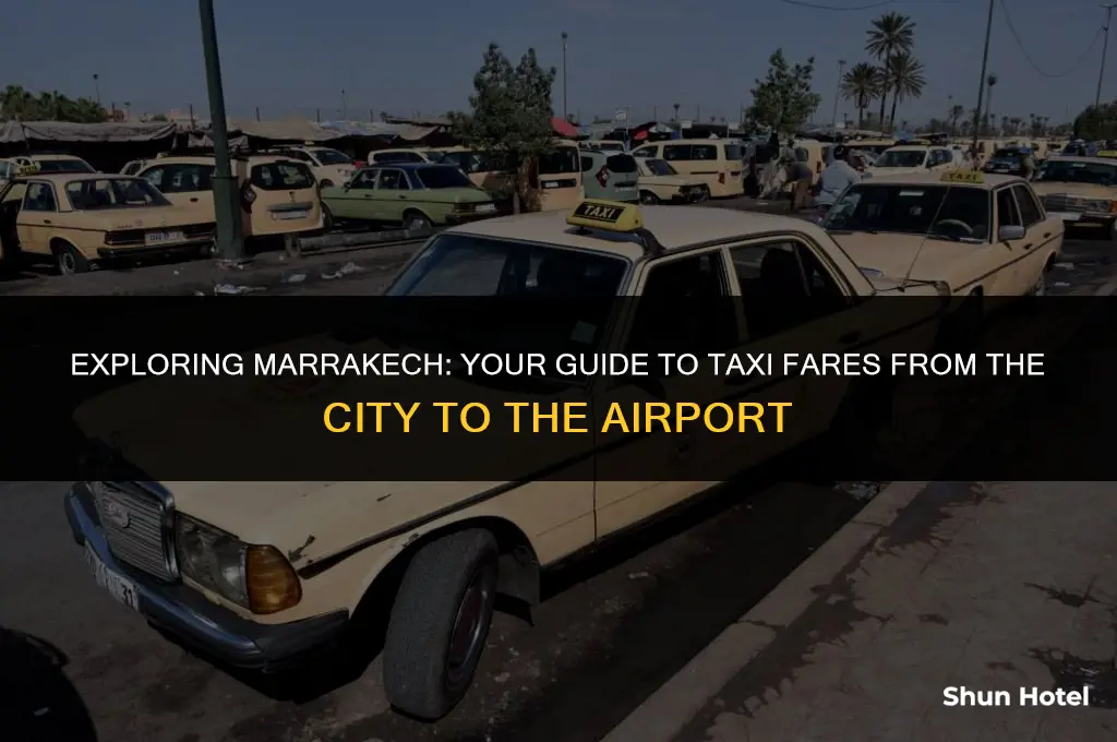 how much does a taxi to marrakech airport cost