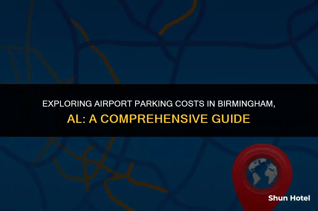 how much does airport parking cost birmingham al