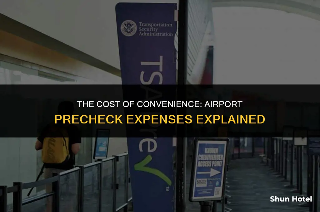 how much does airport precheck cost