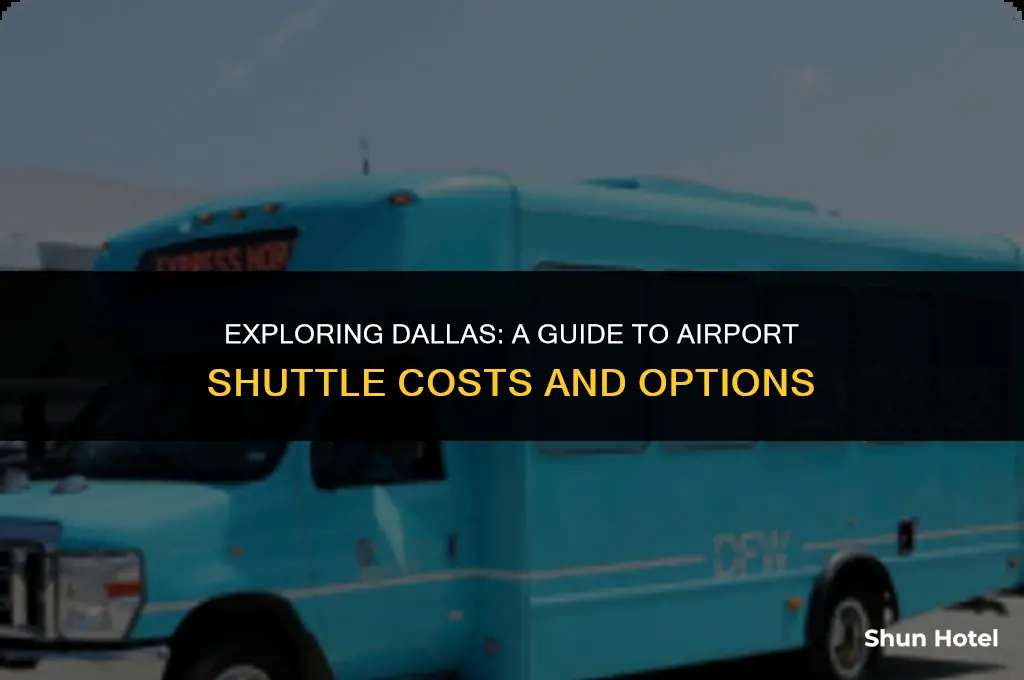 how much does an airport shuttle cost dallas