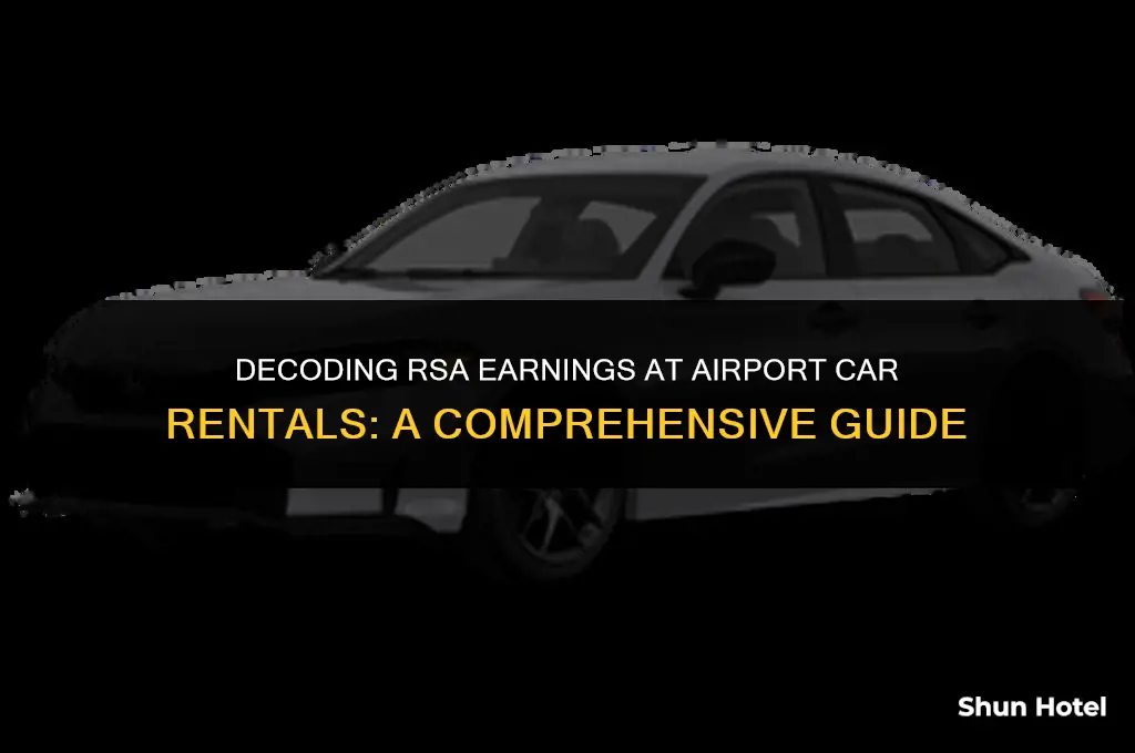 how much does an rsa at airport car rental make