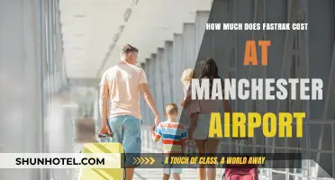 Manchester Airport Fastrak: Unveiling the Cost of Speedy Security