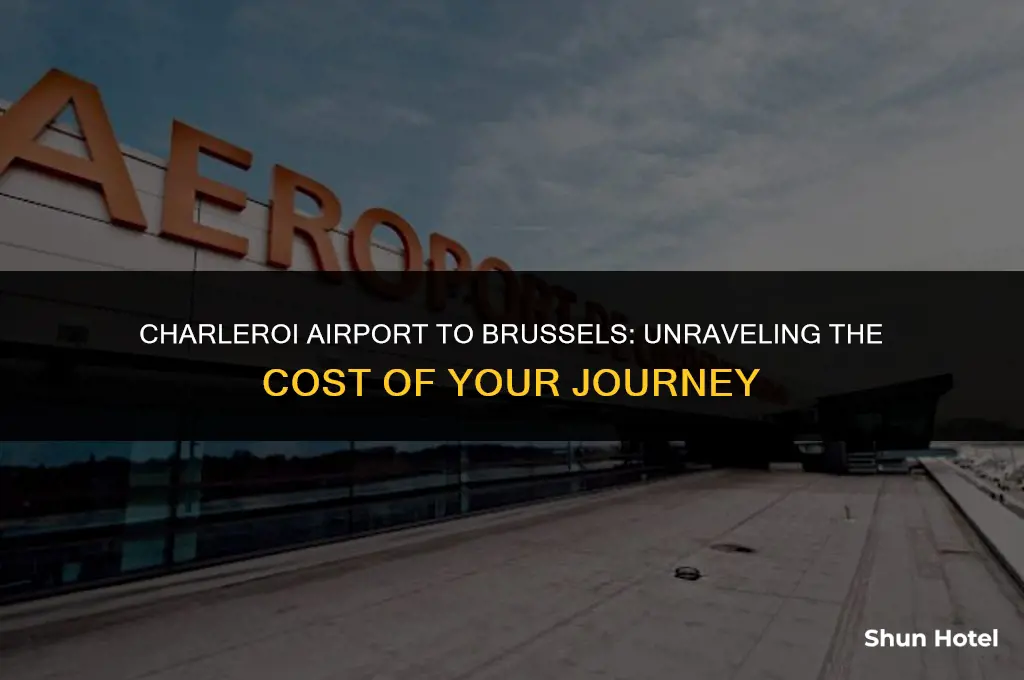 how much does it cost from charleroi airport to brussels