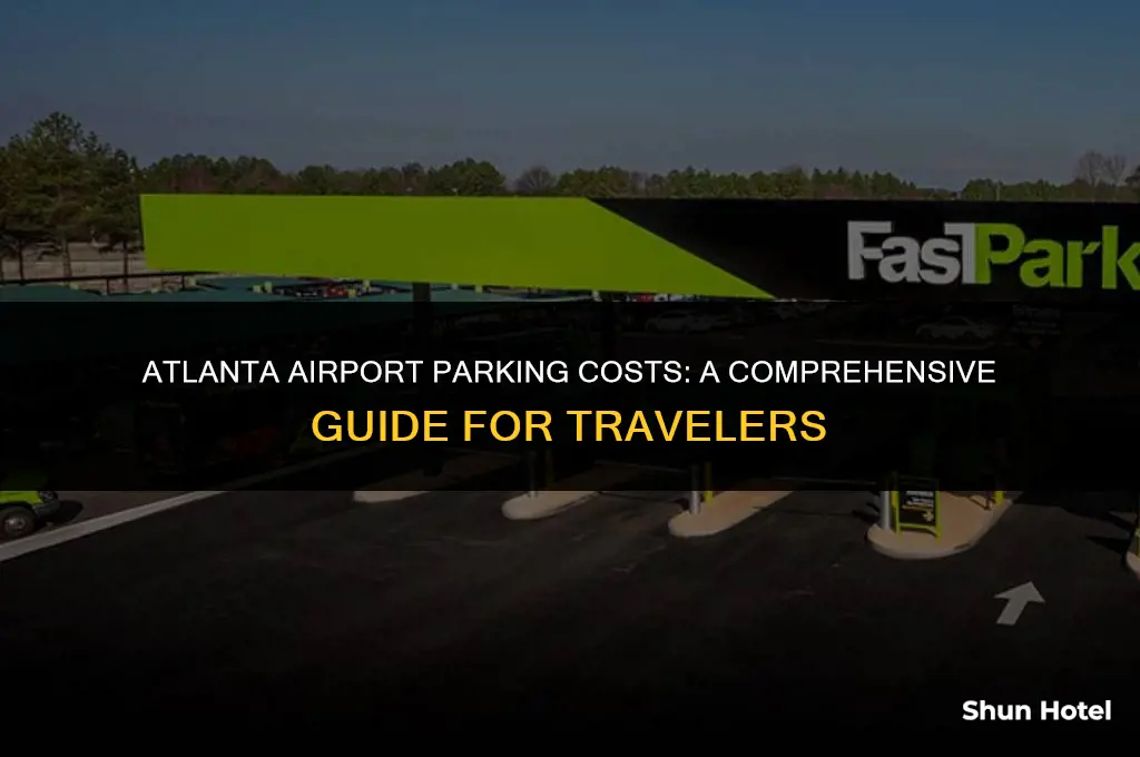 how much does it cost leave vehicle at atlanta airport