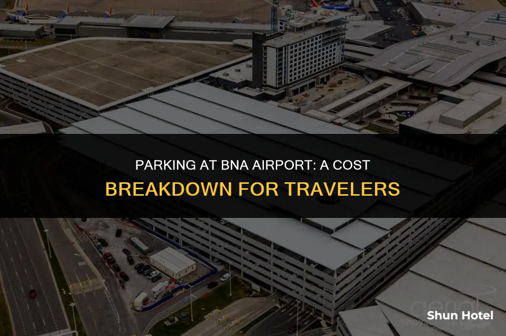 how much does it cost to park at bna airport