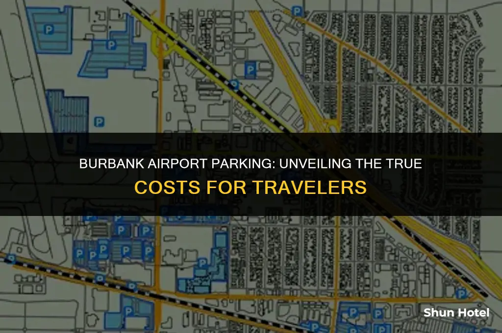 how much does it cost to park at burbank airport