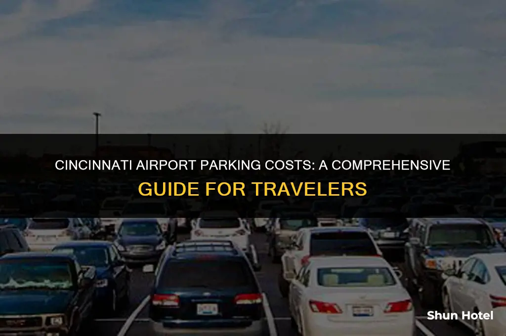 how much does it cost to park at cincinnati airport