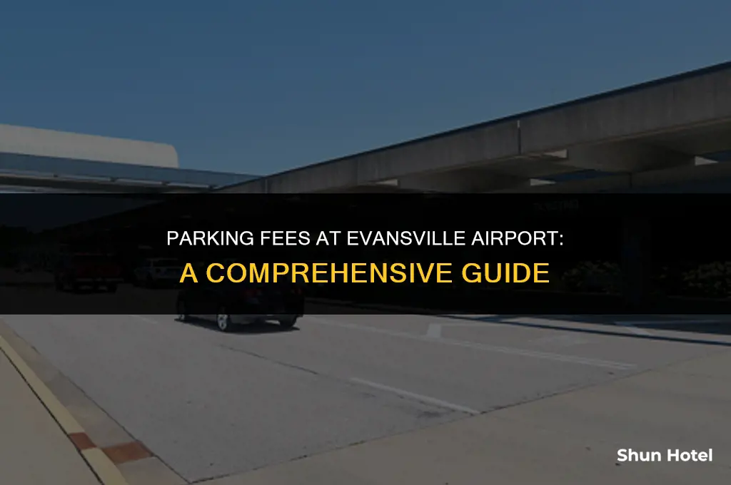 how much does it cost to park at evansville airport
