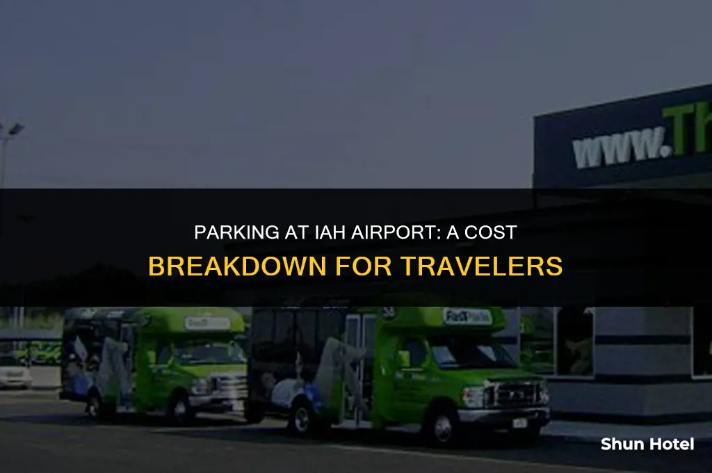 how much does it cost to park at iah airport