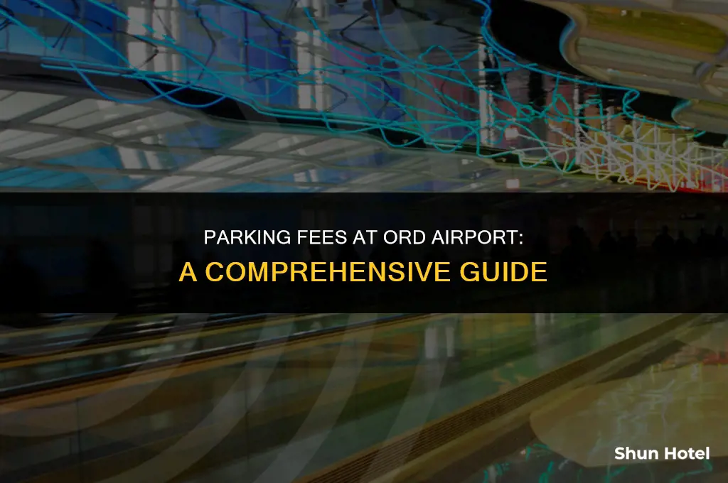 how much does it cost to park at ord airport
